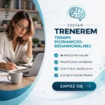 Kurs Trener Terapii Poznawczo-Behawioralnej