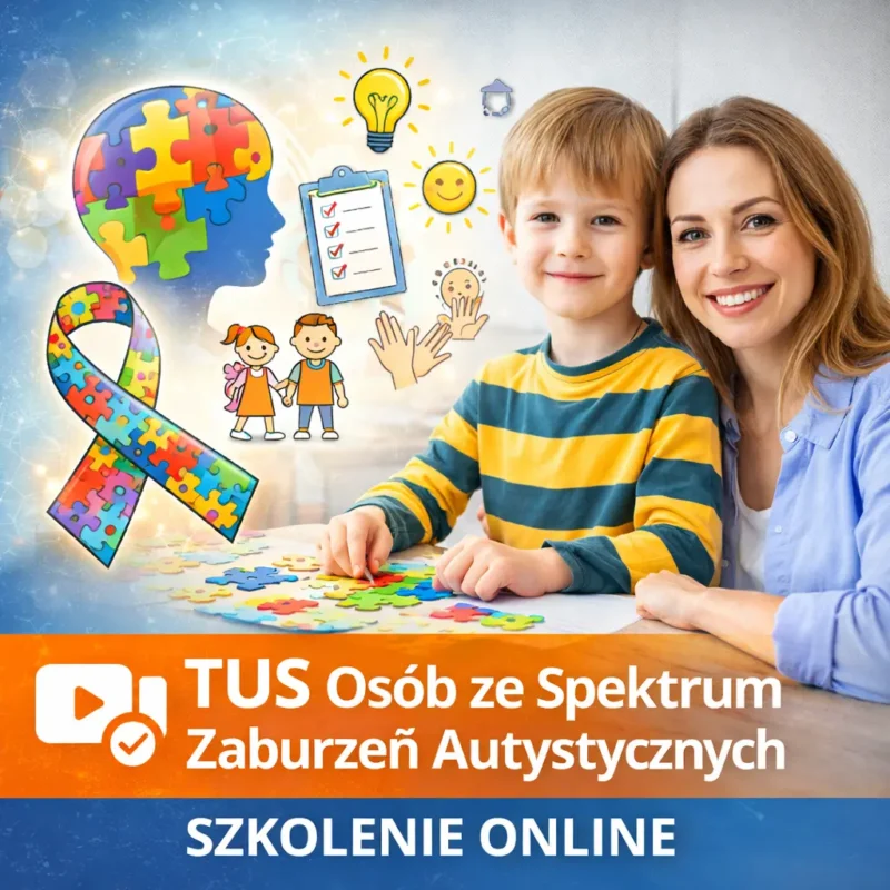 Trener Umiejętności Społecznych Osób ze Spektrum Zaburzeń Autystycznych